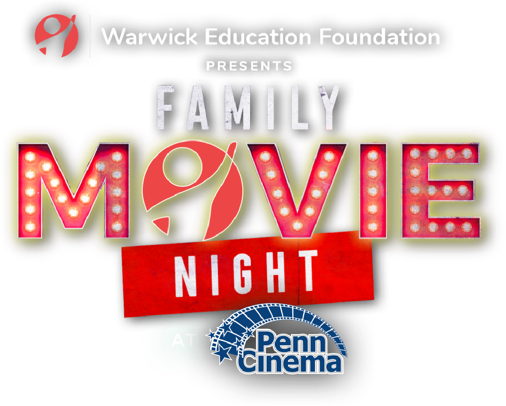 Family Movie Night 2024 Warwick Education Foundation